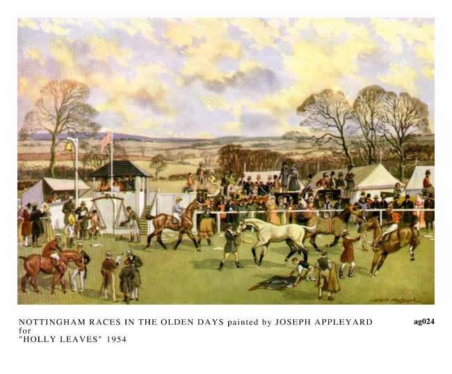 NOTTINGHAM RACES IN THE OLDEN DAYS painted by JOSEPH APPLEYARD