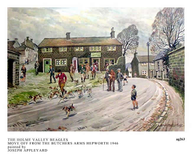 THE HOLME VALLEY BEAGLES MOVE OFF FROM THE BUTCHERS ARMS HEPWORTH 1946 painted by JOSEPH APPLEYARD
