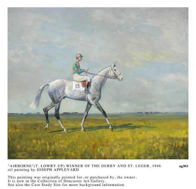 'AIRBORNE' (T. LOWRY UP) WINNER OF THE DERBY AND ST. LEGER, 1947 painted by JOSEPH APPLEYARD